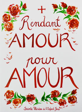Carte de Prière - Rendant Amour pour Amour - Ste Thérèse (pic 1)