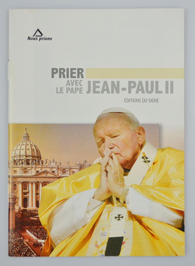 Livret Prier avec le Pape Saint JeanPaul 2 La Boutique des Chrétiens