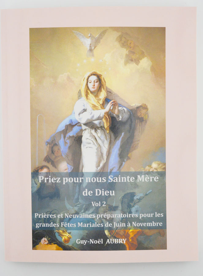 Livre de Prière - Priez Pour Nous Sainte Mère de Dieu - Tome 2 (pic 1)
