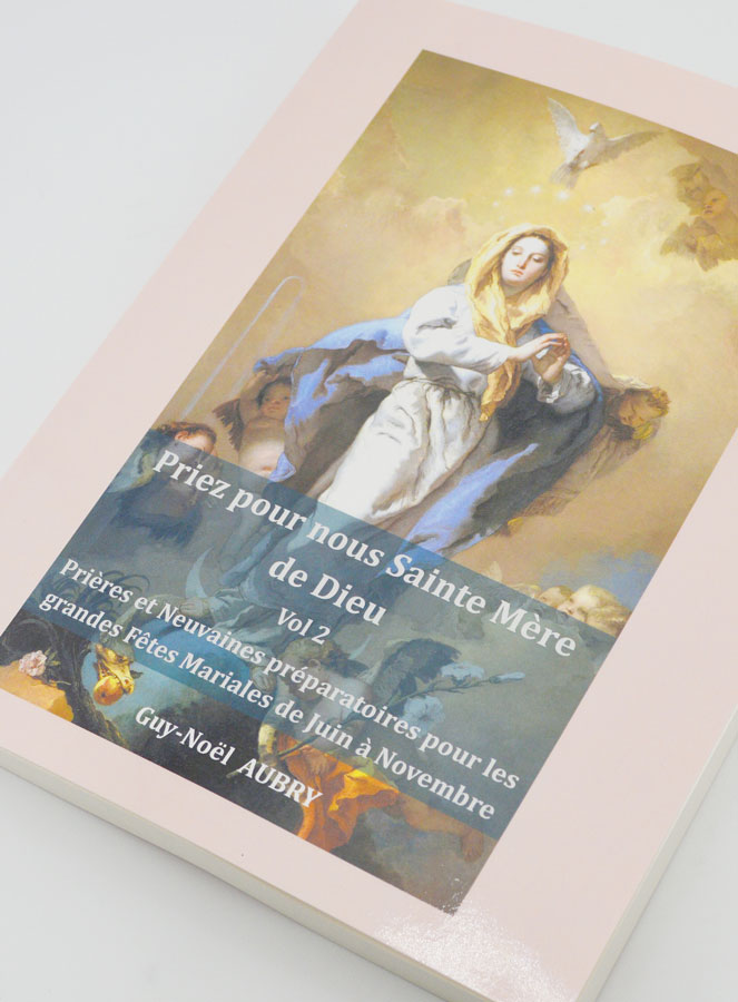 Livre de Prière - Priez Pour Nous Sainte Mère de Dieu - Tome 2 (pic 3)