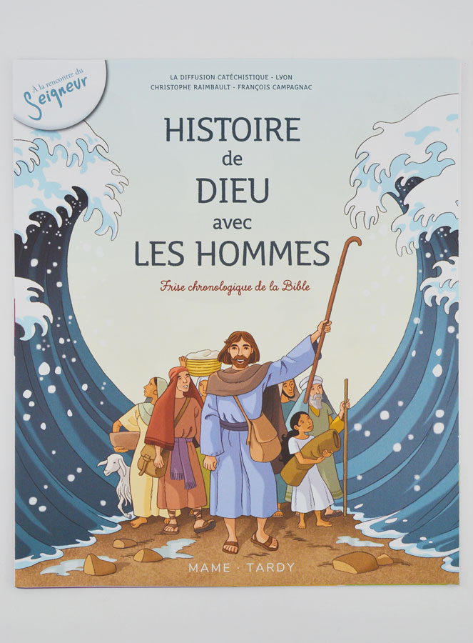 Frise Chronologique - Histoire de Dieu Avec les Hommes (pic 1)
