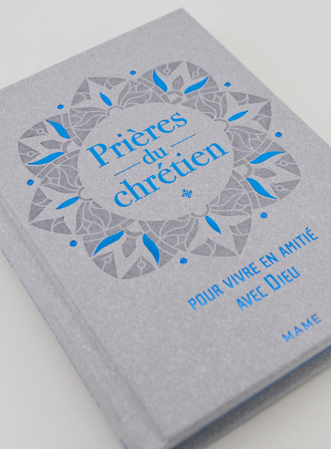 Prières du Chrétien - Pour Vivre en Amitié Avec Dieu (pic 2)