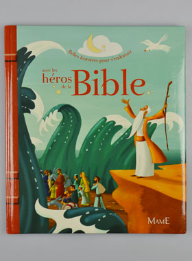 Belles histoires pour s'endormir avec les héros de la Bible (pic 1)