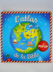 L'Atlas de la Bible en Pop'Up - Mame éditions