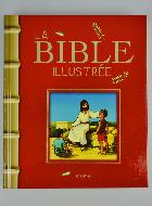 La Bible illustrée pour Enfants