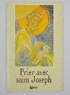 Livret Prier avec Saint Joseph