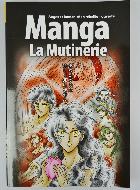 La Bible en Manga - Volume 1: La Mutinerie