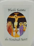 Huile Sainte du Vendredi Saint