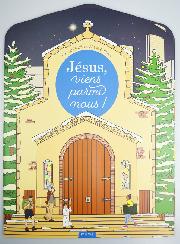 Calendrier de l'Avent - Jésus viens Parmi Nous !