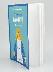 Livret de Prières - Prier Avec Marie, Changer sa Vie