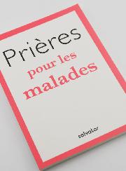 Livret de Prière - Prières Pour les Malades