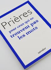 Livret de Prière - Prières Pour Ceux Qui ne Trouvent pas les Mots