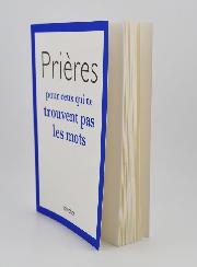 Livret de Prière - Prières Pour Ceux Qui ne Trouvent pas les Mots