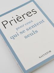 Livret de Prière - Prières Pour Ceux qui se Sentent Seuls