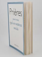 Livret de Prière - Prières Pour Ceux qui se Sentent Seuls