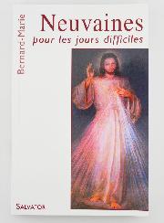 Livret de Neuvaines - Neuvaines Pour les Jours Difficiles