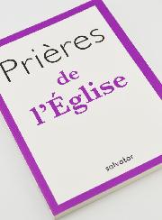 Livret de prière - Prières de l'Eglise