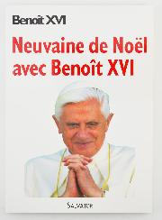 Livret de Neuvaine - Neuvaine de Noël avec Benoît XVI