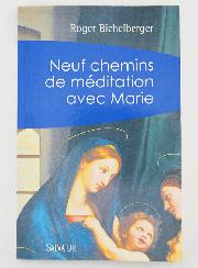 Livret de Prière - Neuf Chemins de Méditation Avec Marie