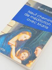 Livret de Prière - Neuf Chemins de Méditation Avec Marie