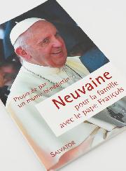 Livret de Neuvaine Pour la Famille Avec le Pape François