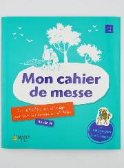 Mon Cahier de Messe - Année A