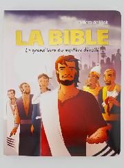 La Bible - Le Grand Livre du Mystère Dévoilé