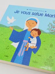 Je Vous Salue Marie pour les Petits