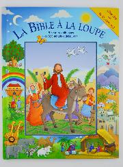 La Bible à la Loupe