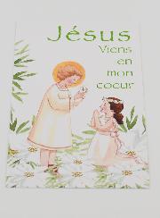 Carte de Communion - Jésus Viens en mon Coeur